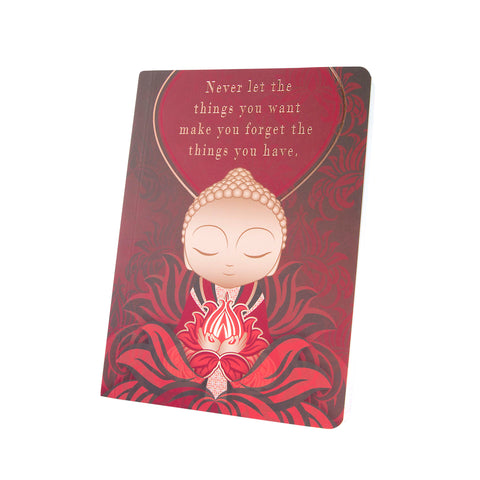 Little Buddha - Things You Have - Notebook - LIMITED EDITION - GIFT IDEA