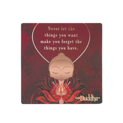 Little Buddha - Things you Have - Fridge Magnet - LIMITED EDITION - GIFT IDEA