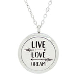 Live, Love and Dream Design Aromatherapy Essential Oil Diffuser Necklace - Silver 25mm - Free Chain - Mothers Day  Gift Idea