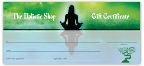 Gift Certificate - Christmas Gift - Birthday Gift - The Holistic Shop