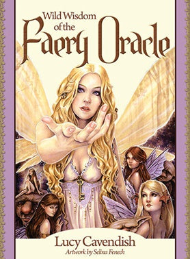 Wild Wisdom of the Faery Oracle Card Deck - Lucy Cavendish