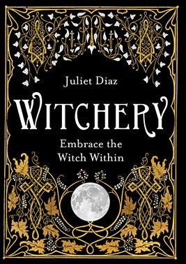 Witchery (Book) - Juilet Diaz