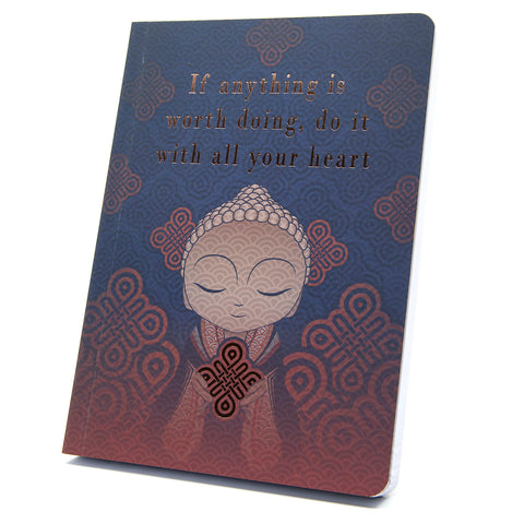 Little Buddha - Worth Doing - Notebook - LIMITED EDITION - GIFT IDEA