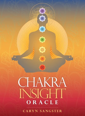 Chakra Insight Oracle Card Deck- Caryn Sangster